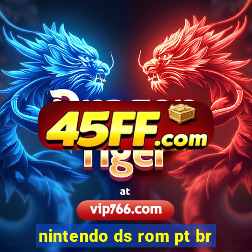 nintendo ds rom pt br